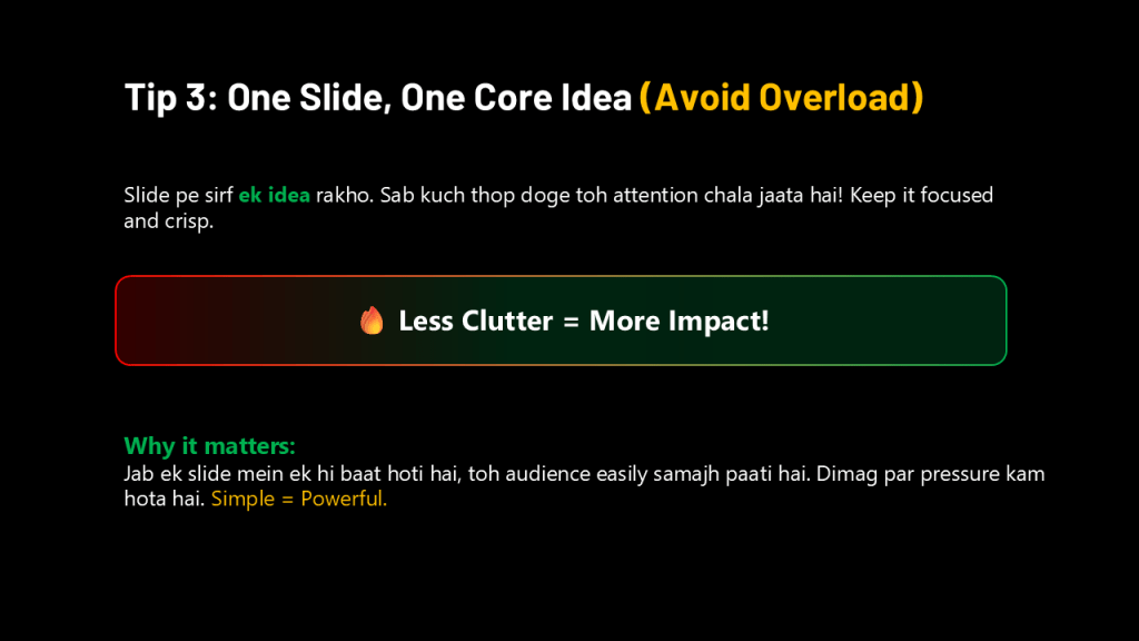 Tip 3 One Slide One Core Idea b